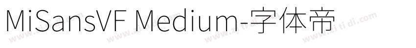 MiSansVF Medium字体转换
